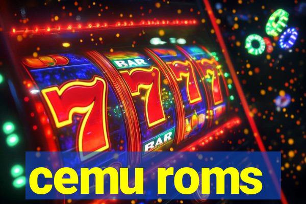 cemu roms